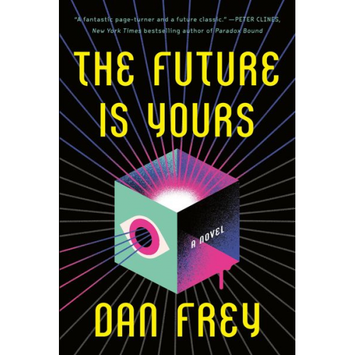 Dan Frey - The Future Is Yours