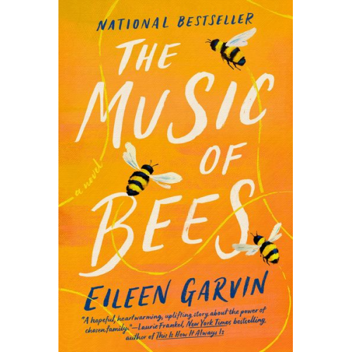 Eileen Garvin - The Music of Bees