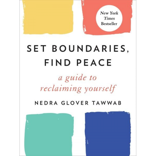 Nedra Glover Tawwab - Set Boundaries, Find Peace