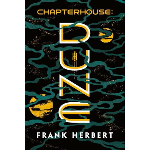 Frank Herbert - Chapterhouse: Dune