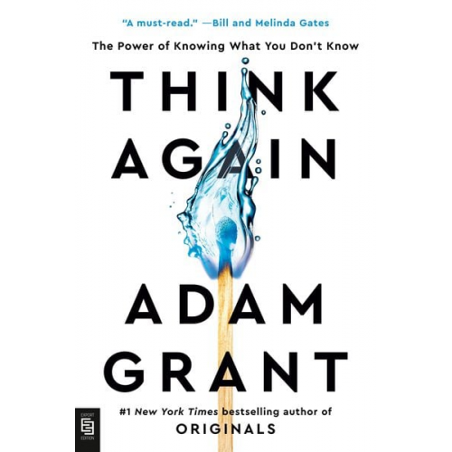 Adam Grant - Think Again