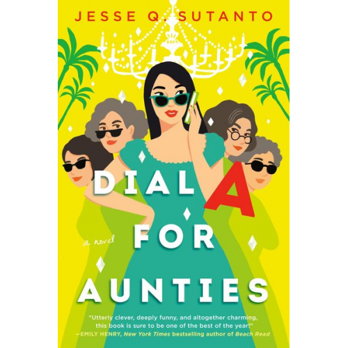 Jesse Q. Sutanto - Dial A for Aunties