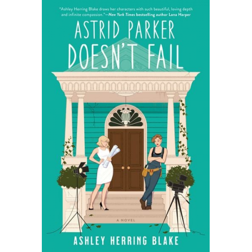 Ashley Herring Blake - Astrid Parker Doesn't Fail