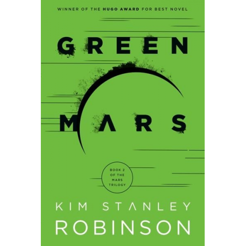 Kim Stanley Robinson - Green Mars