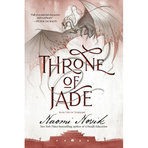 Naomi Novik - Throne of Jade