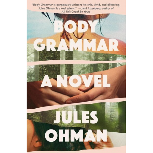 Jules Ohman - Body Grammar