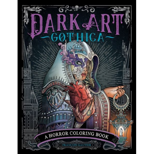 François Gautier - Dark Art Gothica