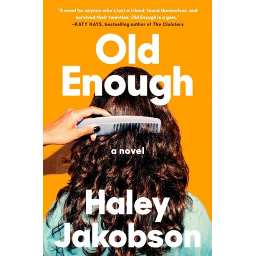 Haley Jakobson - Old Enough