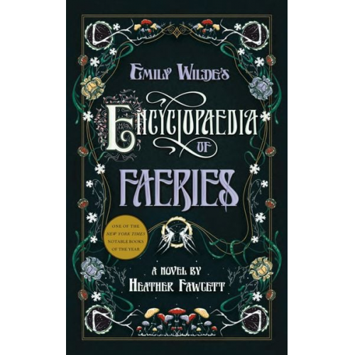 Heather Fawcett - Emily Wilde's Encyclopaedia of Faeries