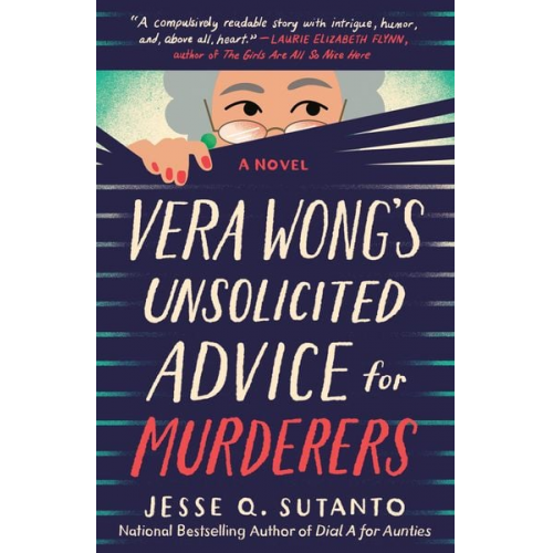 Jesse Q. Sutanto - Vera Wong's Unsolicited Advice for Murderers