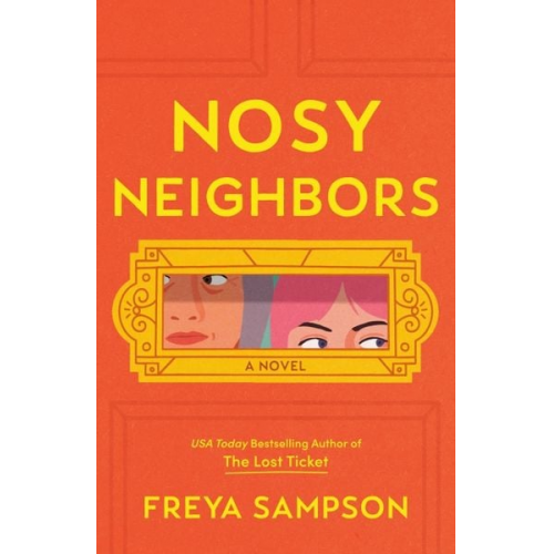 Freya Sampson - Nosy Neighbors