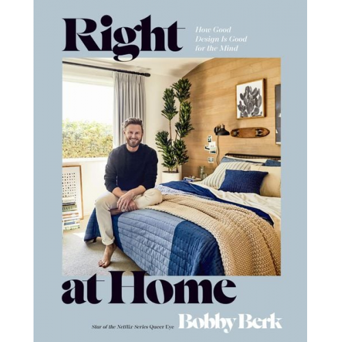 Bobby Berk - Right at Home