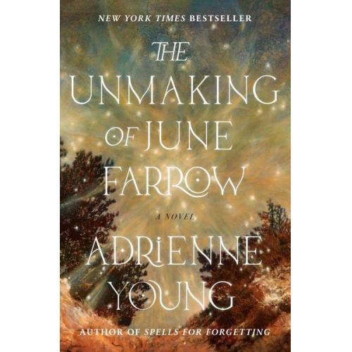 Adrienne Young - The Unmaking of June Farrow