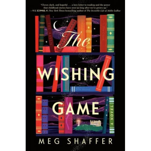 Meg Shaffer - The Wishing Game