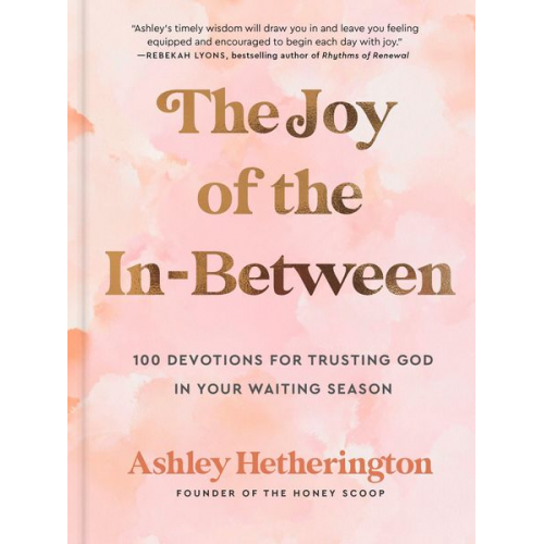 Ashley Hetherington - The Joy of the In-Between