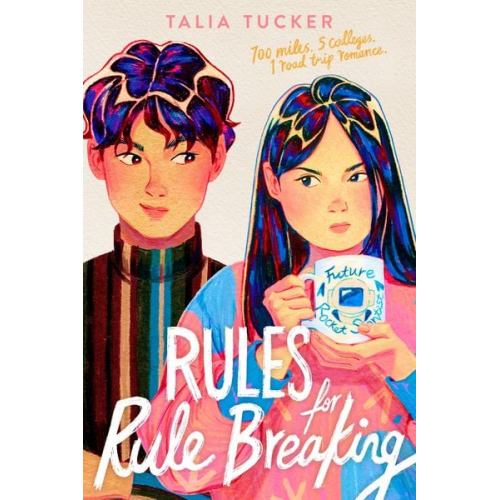 Talia Tucker - Rules for Rule Breaking