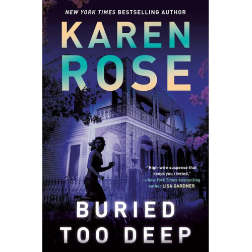 Karen Rose - Buried Too Deep