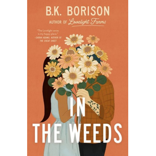 B. K. Borison - In the Weeds