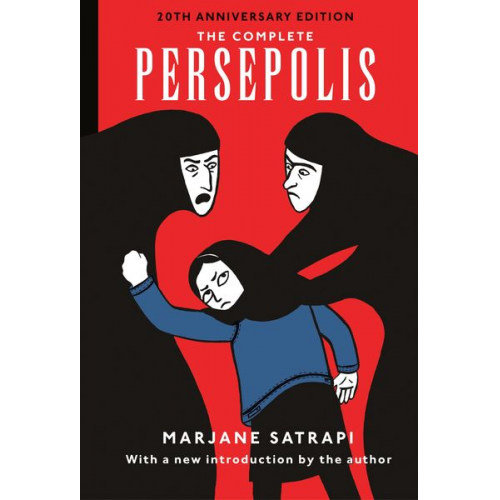 Marjane Satrapi - The Complete Persepolis