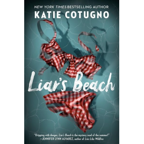 Katie Cotugno - Liar's Beach