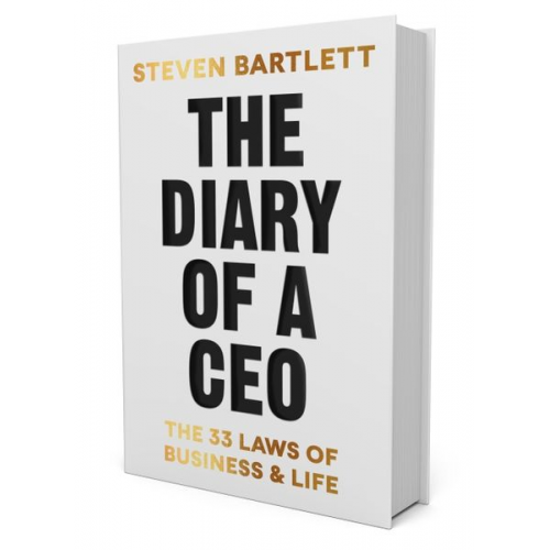 Steven Bartlett - The Diary of a CEO