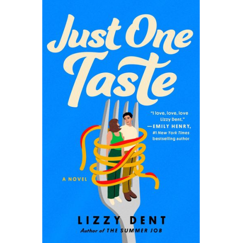 Lizzy Dent - Just One Taste