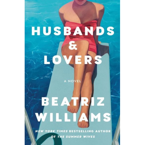 Beatriz Williams - Husbands & Lovers