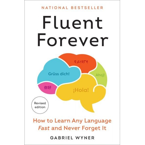 Gabriel Wyner - Fluent Forever (Revised Edition)