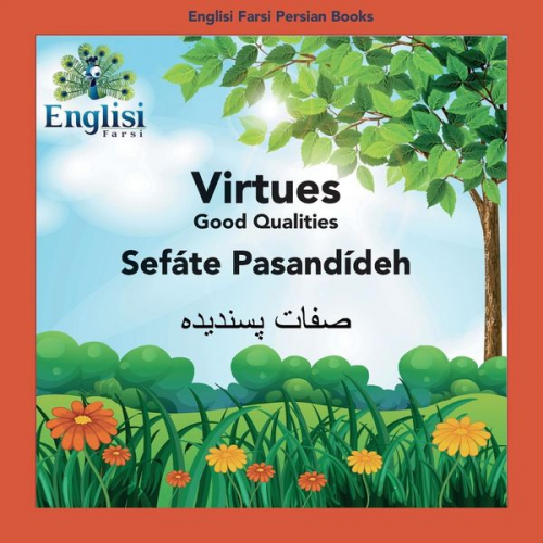 Mona Kiani - Englisi Farsi Persian Books Virtues Sefáte Pasandídeh