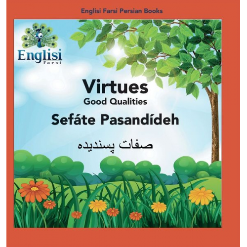 Mona Kiani - Englisi Farsi Persian Books Virtues Sefáte Pasandídeh