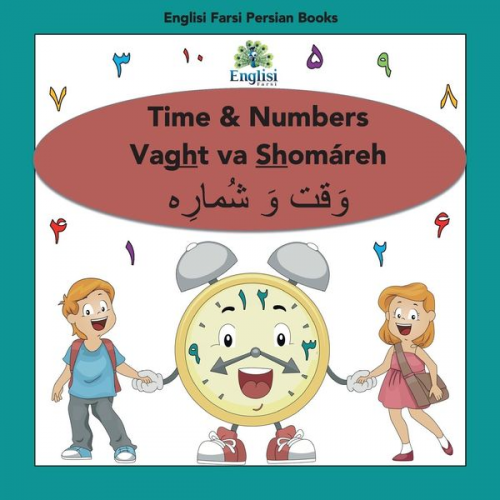 Mona Kiani - Persian Numbers, Time & Math Shomáreh Vaght Va Ríází Book