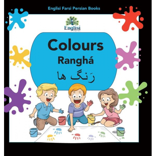 Nouranieh Kiani - Englisi Farsi Persian Books Colours Ranghá