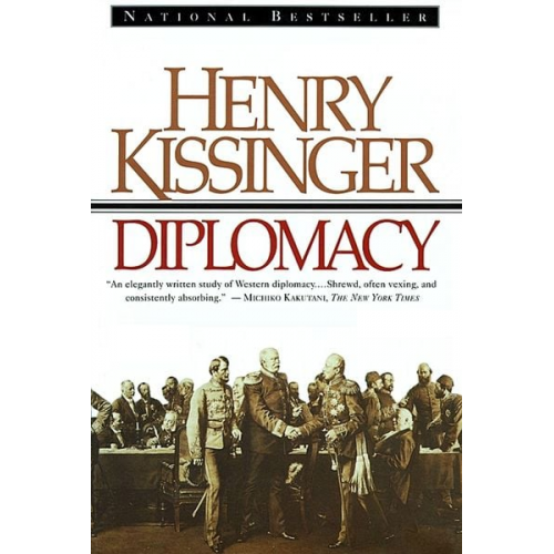 Henry A. Kissinger - Diplomacy