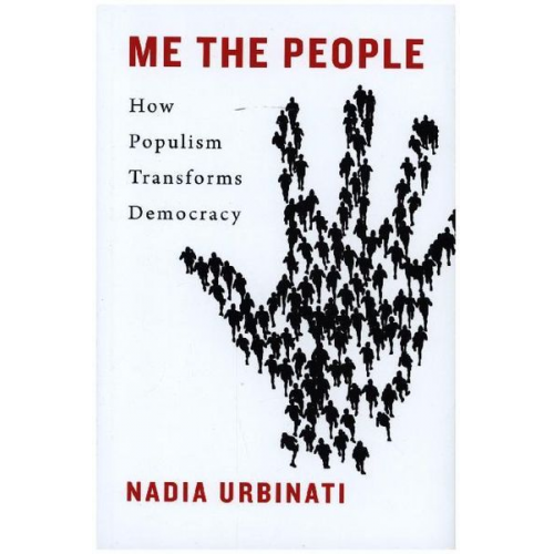 Nadia Urbinati - Me the People