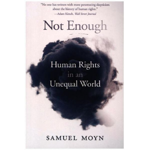 Samuel Moyn - Not Enough