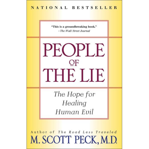 Morgan Scott Peck - People of the Lie