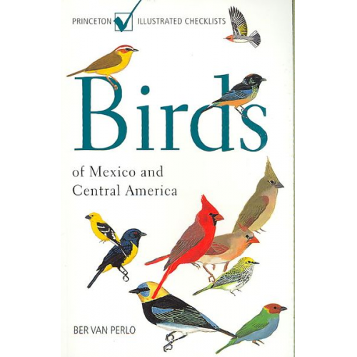 Ber van Perlo - Birds of Mexico and Central America