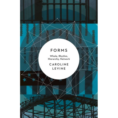 Caroline Levine - Forms