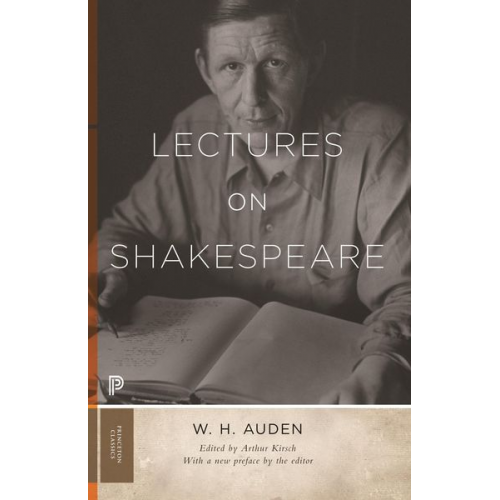 W. H. Auden - Lectures on Shakespeare