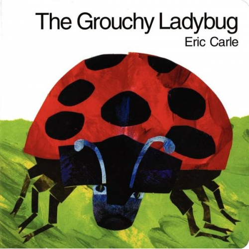 Eric Carle - The Grouchy Ladybug Board Book