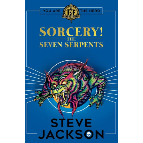 Steve Jackson - Fighting Fantasy: Sorcery 3: The Seven Serpents