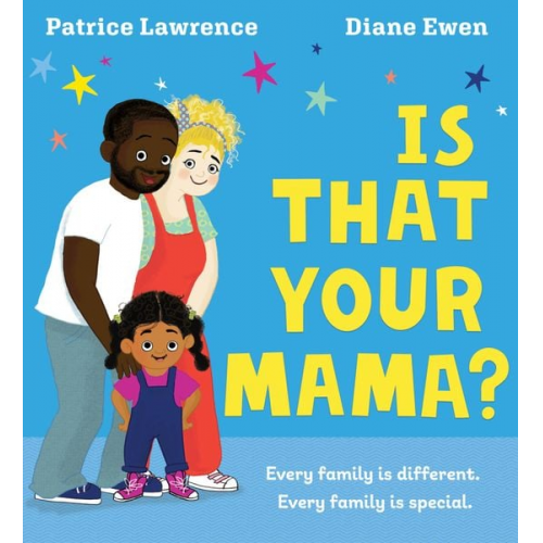 Patrice Lawrence - Is That Your Mama?