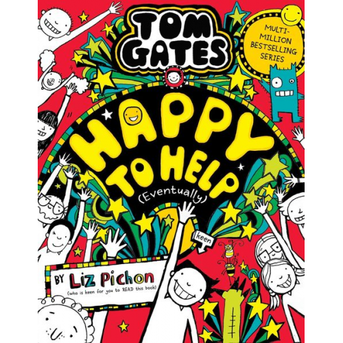 Liz Pichon - Tom Gates 20: Happy to Help (Eventually)