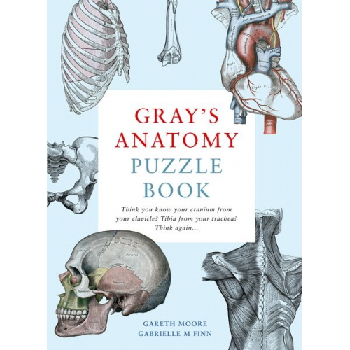 Gareth Moore Gabrielle M. Finn - Gray's Anatomy Puzzle Book