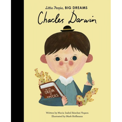 Maria Isabel Sanchez Vegara - Little People, Big Dreams: Charles Darwin