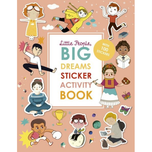 Maria Isabel Sanchez Vegara - Little People, BIG DREAMS Sticker Activity Book