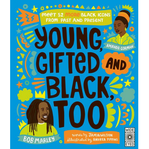 Jamia Wilson - Young, Gifted and Black Too