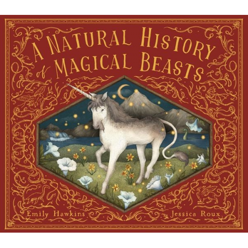 Emily Hawkins - A Natural History of Magical Beasts