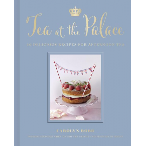 Carolyn Robb - Tea at the Palace