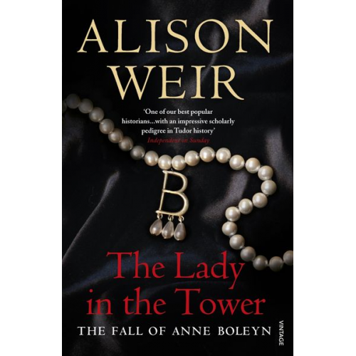 Alison Weir - The Lady In The Tower